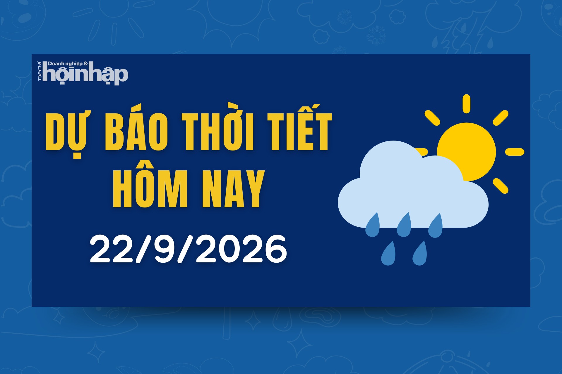 Thời tiết hôm nay 22/9: Hà Nội trưa chiều trời nắng nóng